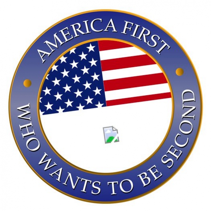 America first. Who wants to be second?